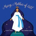 9781645852629 Mary Mother Of All