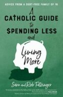 9781646800476 Catholic Guide To Spending Less And Living More