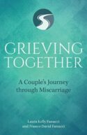 9781681921860 Grieving Together : A Couple's Journey Through Miscarriage