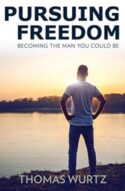 9781681923482 Pursuing Freedom : Becoming The Man You Could Be