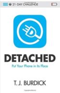 9781681923598 Detached : Put Your Phone In Its Place