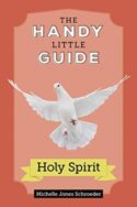 9781681924526 Handy Little Guide To The Holy Spirit