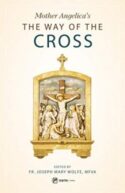 9781682780978 Mother Angelicas The Way Of The Cross