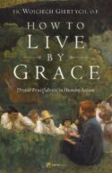 9781682784136 How To Live By Grace