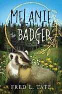 9781683147558 Melanie The Badger