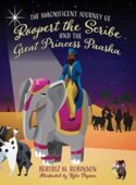 9781683148371 Magnificent Journey Of Roopert The Scribe And The Great Princess Paasha