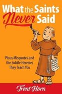 9781683570691 What The Saints Never Said