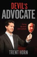 9781683572787 Devils Advocate : Facing My Inner Anti-Catholic
