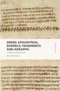 9781683590651 Greek Apocryphal Gospels Fragments And Agrapha