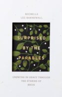 9781683592990 Surprised By The Parables