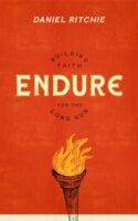 9781683595410 Endure : Building Faith For The Long Run