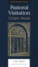 9781683596233 Pastoral Visitation : For The Care Of Souls