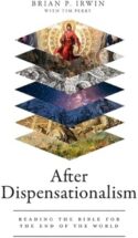 9781683596813 After Dispensationalism : Reading The Bible For The End Of The World