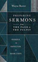 9781683596875 Preparing Sermons From The Page To The Pulpit