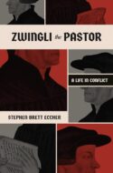 9781683597353 Zwingli The Pastor