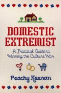 9781684513529 Domestic Extremist : A Practical Guide To Winning The Culture War