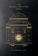 9781685780982 Word On Fire Bible The Promised Land