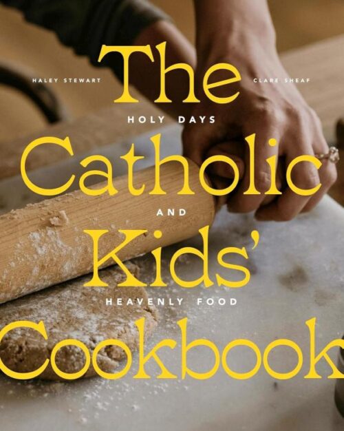 9781685781682 Catholic Kids Cookbook