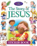 9781781283103 Story Of Jesus Sticker Book