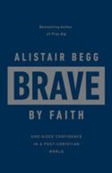 9781784986667 Brave By Faith