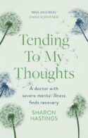 9781789744545 Tending To My Thoughts