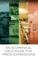 9781791033903 Ecumenical Field Guide To Fresh Expressions