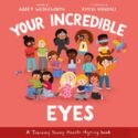 9781802543391 Your Incredible Eyes
