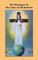9781882972876 Messages Of The Lady Of All Nations
