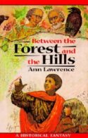 9781883937393 Between The Forest And The Hills