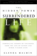 9781886849822 Hidden Power Of A Surrendered Life (Student/Study Guide)