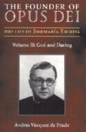 9781889334868 Founder Of Opus Dei 2 God And Daring