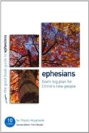 9781907377099 Ephesians : Gods Big Plan For Christs New People (Student/Study Guide)