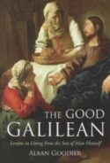 9781928832607 Good Galilean : Lessons In Living From The Son Of Man Himself