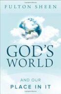 9781928832782 Gods World And Our Place In It (Revised)
