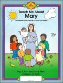 9781931709408 Teach Me About Mary