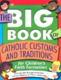 9781931709446 Big Book Of Catholic Customs And Traditions (Teacher's Guide)