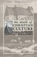 9781932528152 Death Of Christian Culture