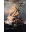 9781932589610 Church In Crisis