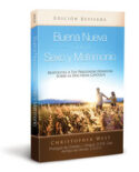 9781932927962 Buena Nueva Sobre Sexo Y Matri (Revised) - (Spanish) (Revised)