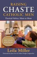 9781936330782 Raising Chaste Catholic Men