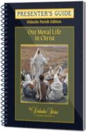9781939231574 Our Moral Life In Christ Presenters Guide