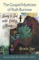 9781939272515 Gospel Mysticism Of Ruth Burrows