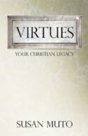 9781940329819 Virtues : Your Christian Legacy
