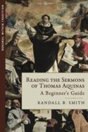 9781941447970 Reading The Sermons Of Thomas Aquinas