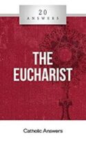 9781941663431 20 Answers The Eucharist