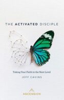 9781945179426 Activated Disciple : Taking Your Faith To The Next Level
