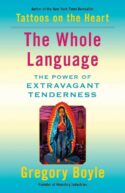 9781982128333 Whole Language : The Power Of Extravagant Tenderness