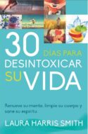 9789587371451 30 Dias Para Desintoxicar Su V - (Spanish)