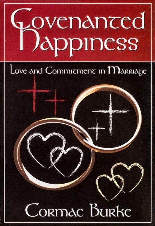 9789966751072 Covenanted Happiness : Love And Commitment In Marriage