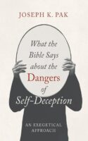 9798385227112 What The Bible Says About The Dangers Of Self Deception